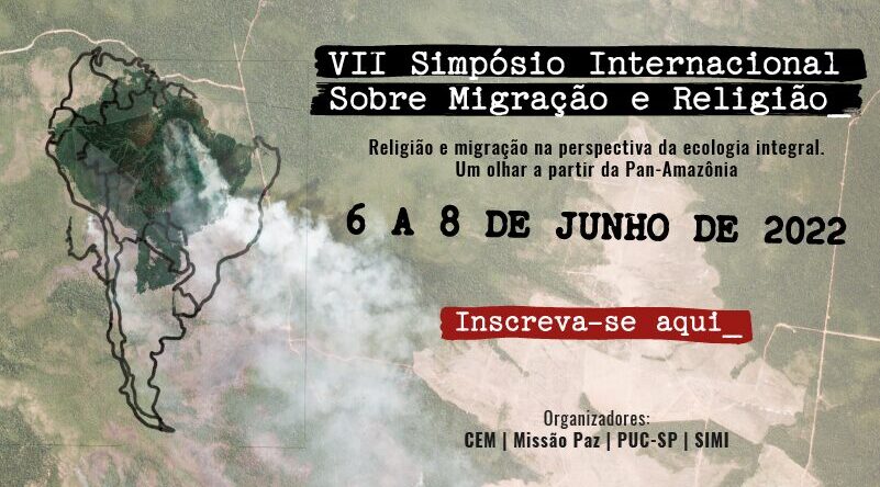 Read more about the article Inscrições abertas para o VII Simpósio Internacional sobre Migração e Religião