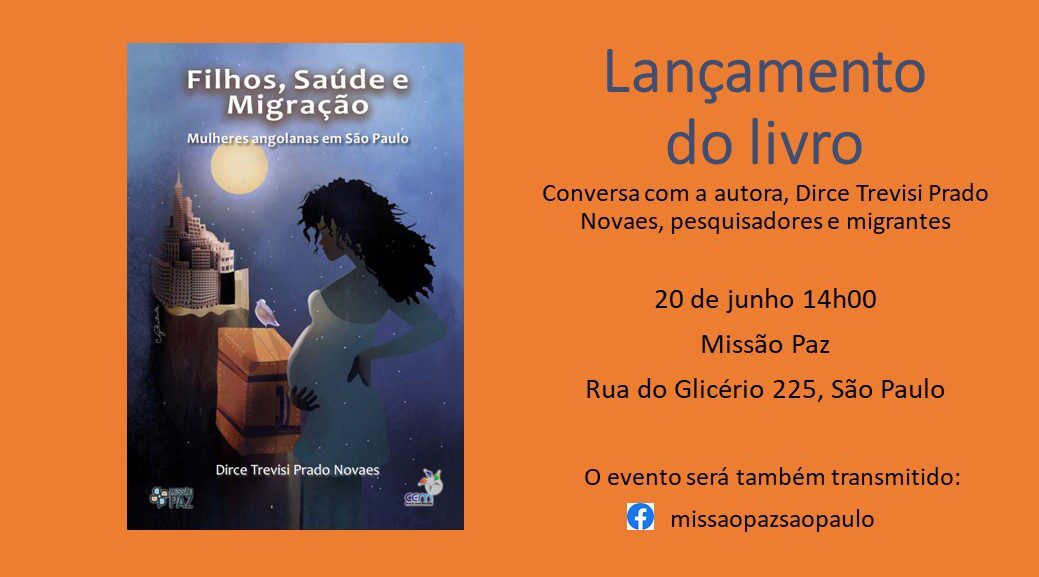 You are currently viewing Lançamento do livro “Filhos, saúde e migração”