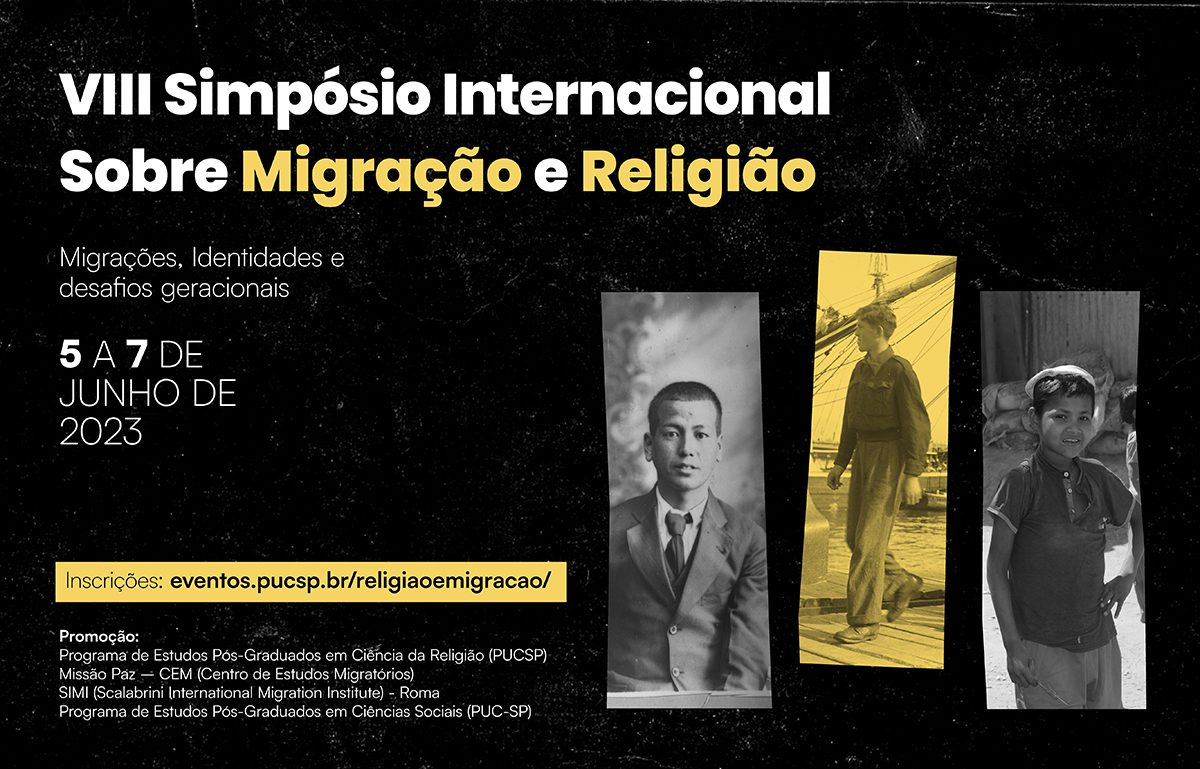You are currently viewing VIII Simpósio Internacional sobre Migração e Religião
