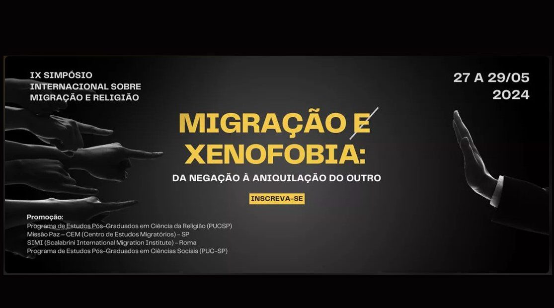 You are currently viewing IX Simpósio Internacional sobre Migração e Religião